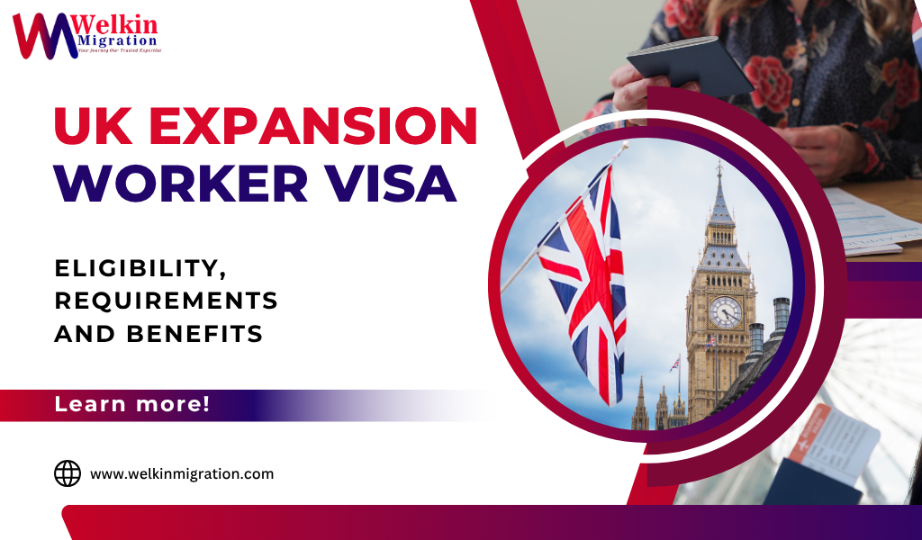 UK Expansion Worker Visa: Eligibility, Requirements and More