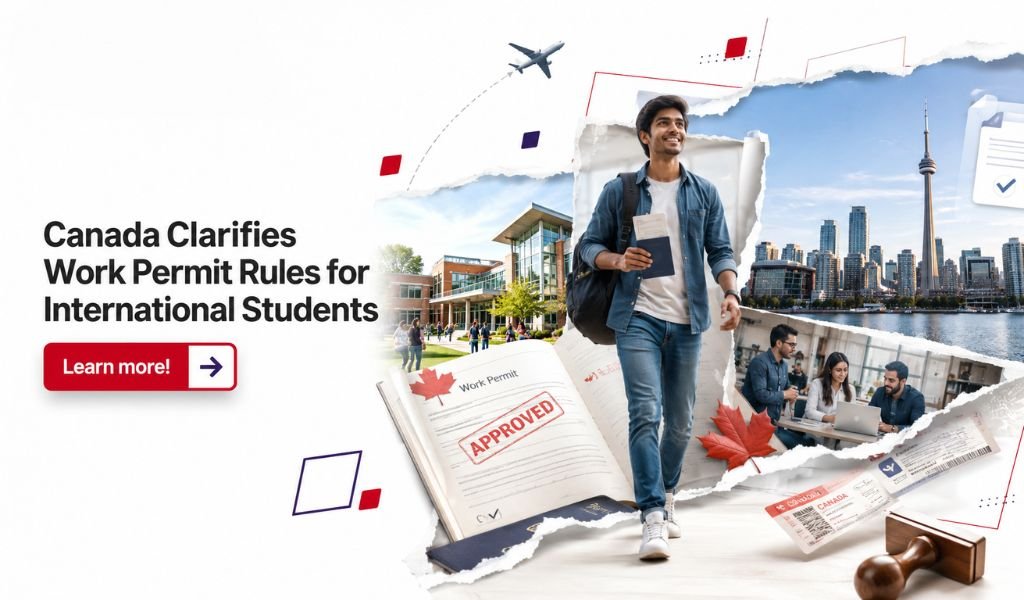 Canada Clarifies Work Permit Rules for International Students