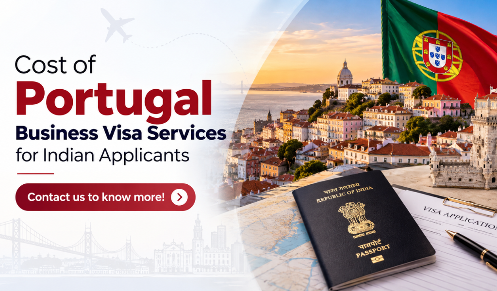 Portugal Business Visa Service Cost for Indians